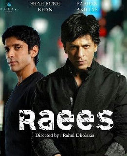 Raees 2015 movie poster ft  Shahrukh Khan and Farhan Akhtar